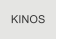 KINOS